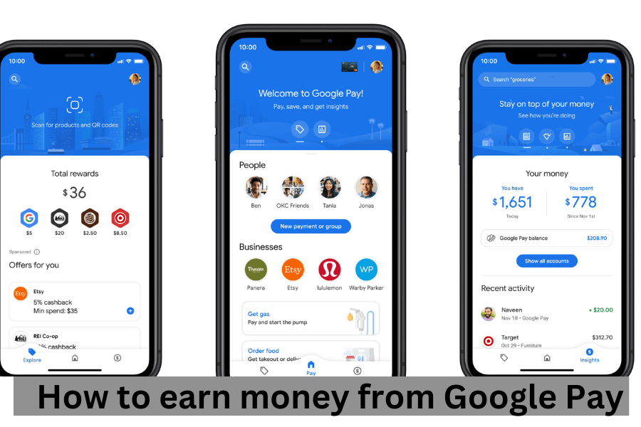 How to earn money from Google Pay